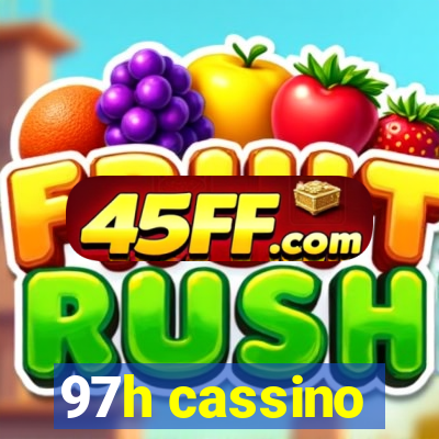 97h cassino